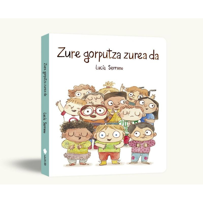 ZURE GORPUTZA ZUREA DA (KARTOIZKO EDIZIOA)