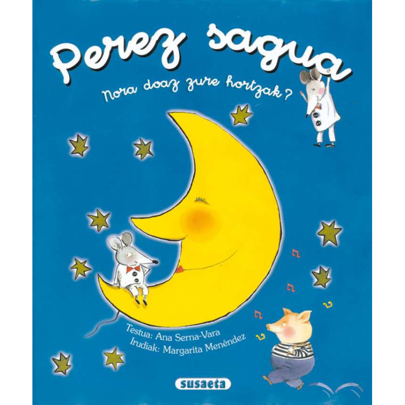 PEREZ SAGUA, NORA DOAZ ZURE HORTZAK?