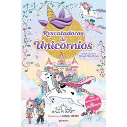 RESCATADORAS DE UNICORNIOS 9, VIAJE AL PAÍS DE LAS PRINCESAS