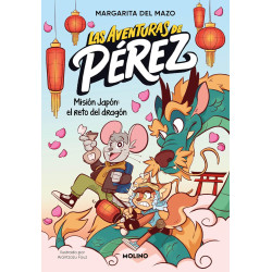 LAS AVENTURAS DE PÉREZ 1, MISIÓN JAPÓN: EL RETO DEL DRAGÓN