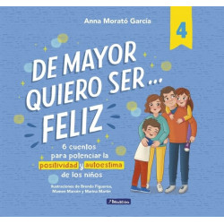 DE MAYOR QUIERO SER...FELIZ 4
