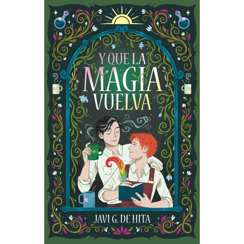 Y QUE LA MAGIA VUELVA