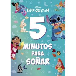 LILO & STITCH. 5 MINUTOS SOÑAR