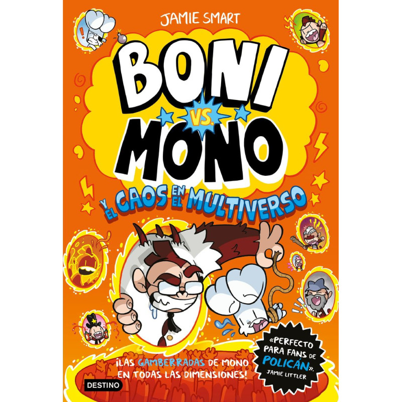 BONI VS. MONO 7, BONI VS. MONO Y EL CAOS EN EL MULTIVERSO