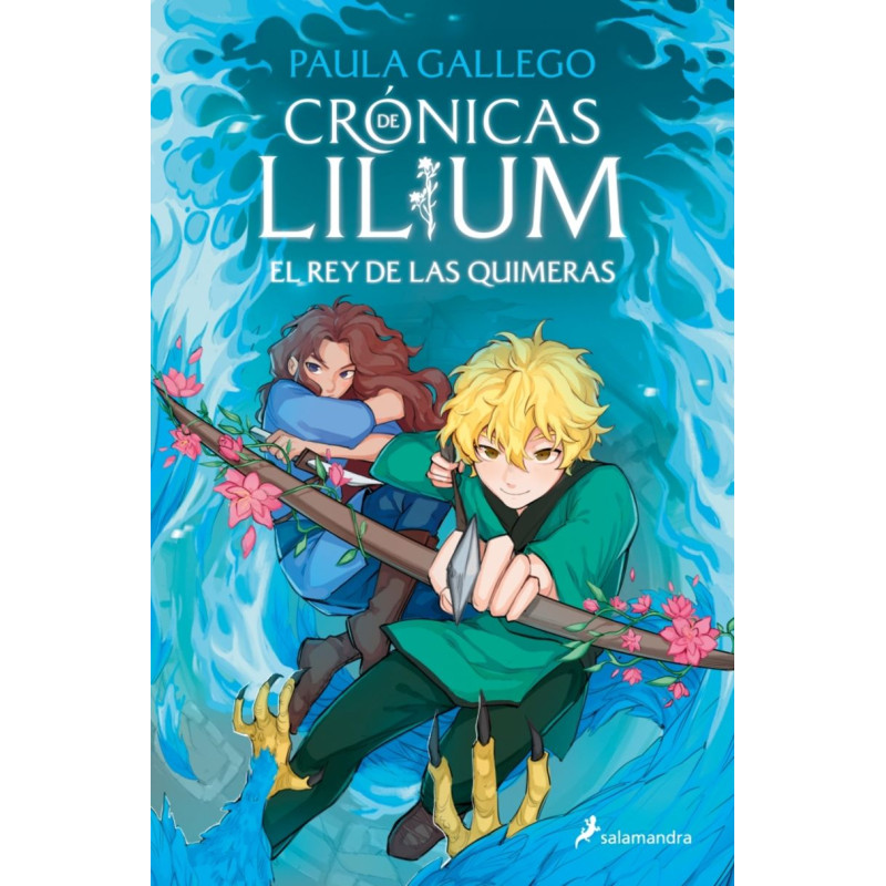 CRONICAS DE LILIUM 2, EL REY DE LAS QUIMERAS