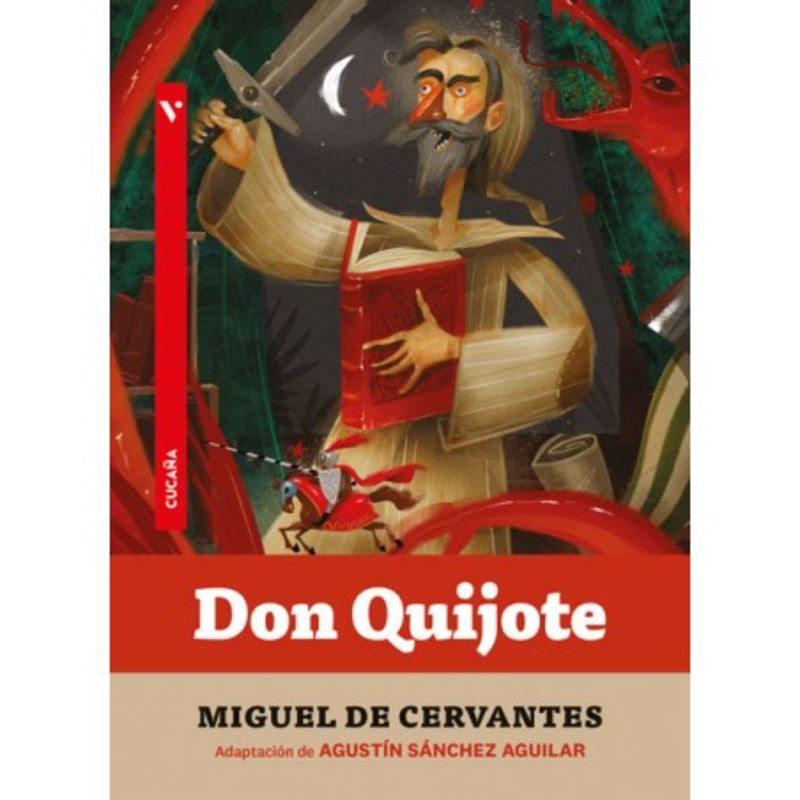 DON QUIJOTE, CUCAÑA