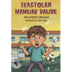 Ikastolan Mamuak Daude - Jon Ander Urkiaga