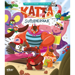 Katta 30: Superheroiak - Miren Agur Meabe