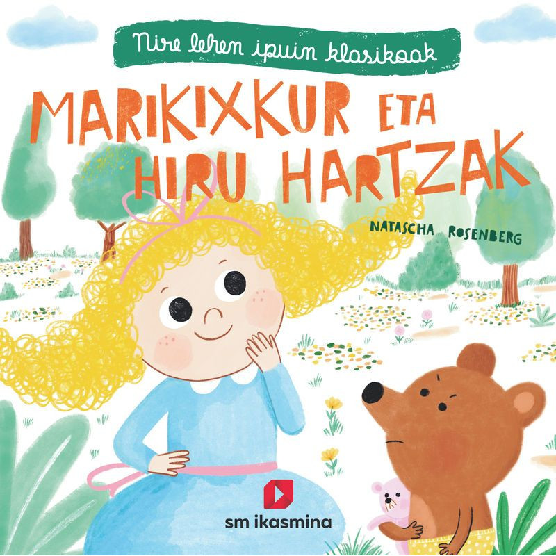 MARIKIXKUR ETA HIRU HARTZAK, NIRE LEHEN IPUINN KLASIKOAK