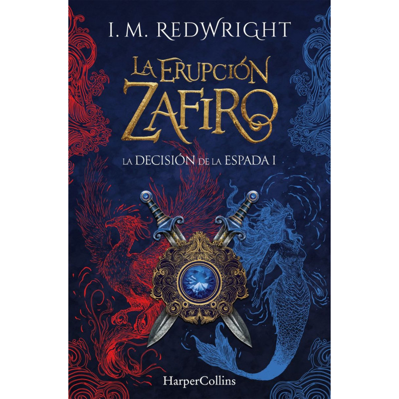 La Decisión de la Espada 1: La Erupción Zafiro | Fantasía juvenil de acción y aventuras