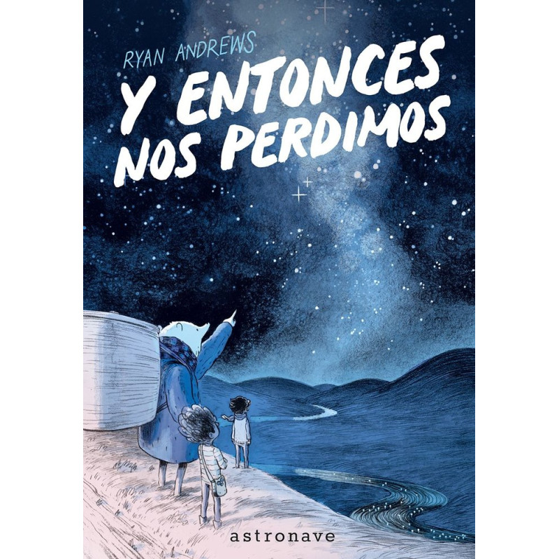 Y entonces nos perdimos, nueva edición - Cómic juvenil