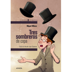 Tres sombreros de copa - Clásicos hispánicos