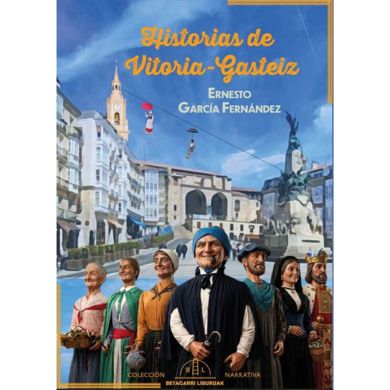 Historias de Vitoria-Gasteiz | Ernesto García