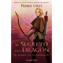 El Sendero del Guardabosques 17: El Secreto del Dragón
