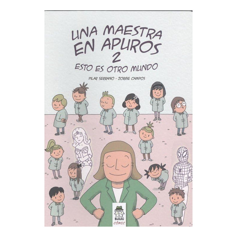 UNA MAESTRA EN APUROS 2