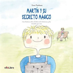 MARTÍN Y SU SECRETO MÁGICO