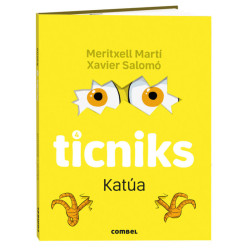 Ticniks 4: Katúa - Meritxell Martí