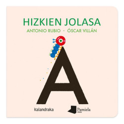 Hizkien jolasa - Antonio Rubio - Kalandraka