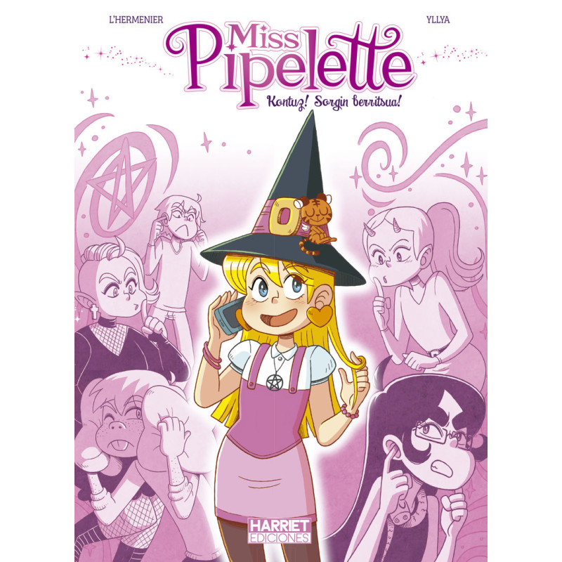 Miss Pipelette 1: Kontuz! Sorgin berritsua!