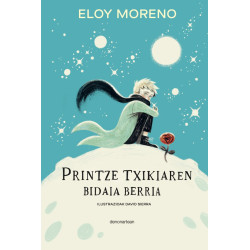 Printze Txikiaren bidai berria - Eloy Moreno
