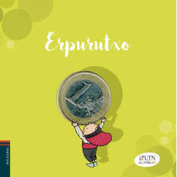 Erpurutxo - Ipuin klasikoak - Letra Larriz
