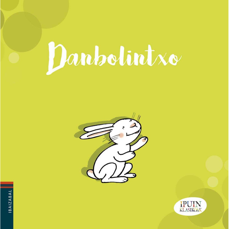 Danbolintxo - Ipuin klasikoak - Letra Larriz