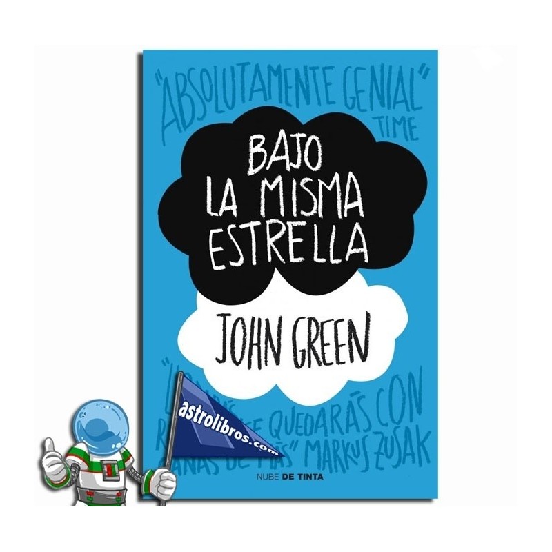 BAJO LA MISMA ESTRELLA, LIBRO JUVENIL BAJO LA MISMA ESTRELLA, LIBRO JUVENIL
