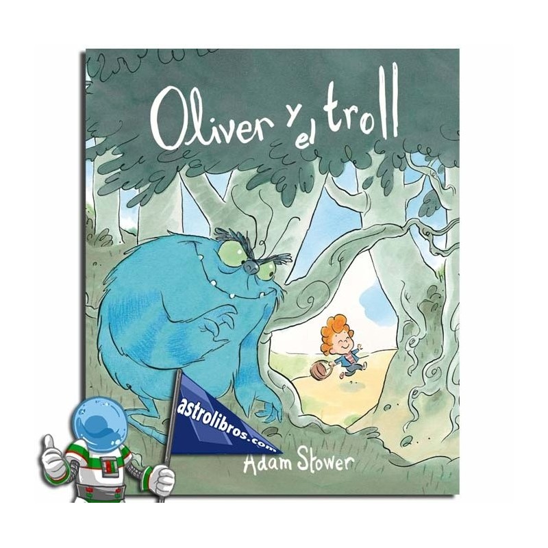 OLIVER Y EL TROLL, ÁLBUM ILUSTRADO