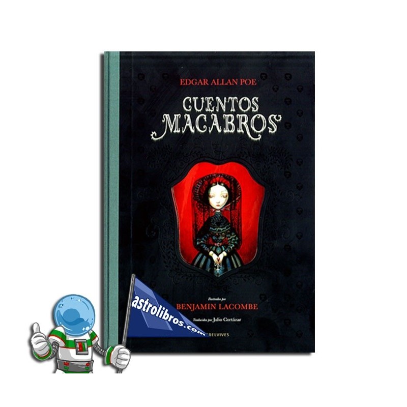 CUENTOS MACABROS, ÁLBUM ILUSTRADO, BENJAMIN LACOMBE