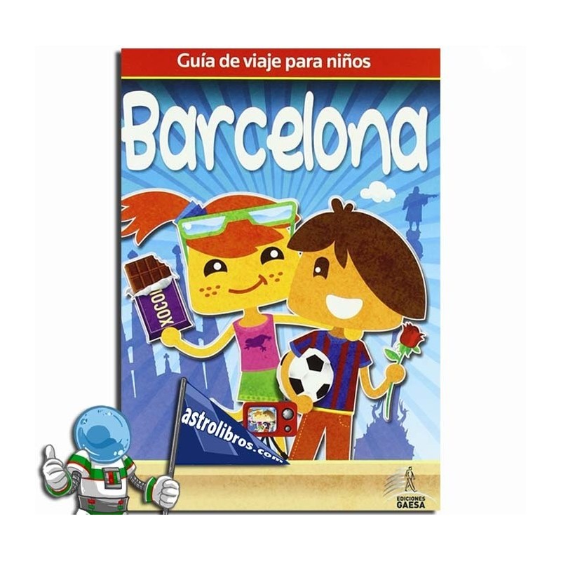 Barcelona, Guía de viajes para niños