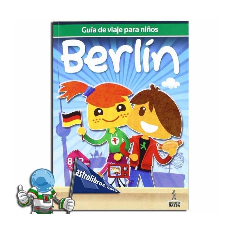 Berlín, Guía de viajes para niños