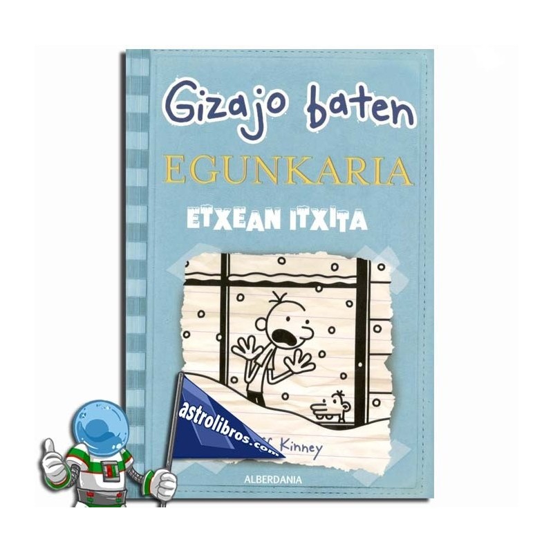 GIZAJO BATEN EGUNKARIA 06, ETXEAN ITXITA, GREG EN EUSKERA