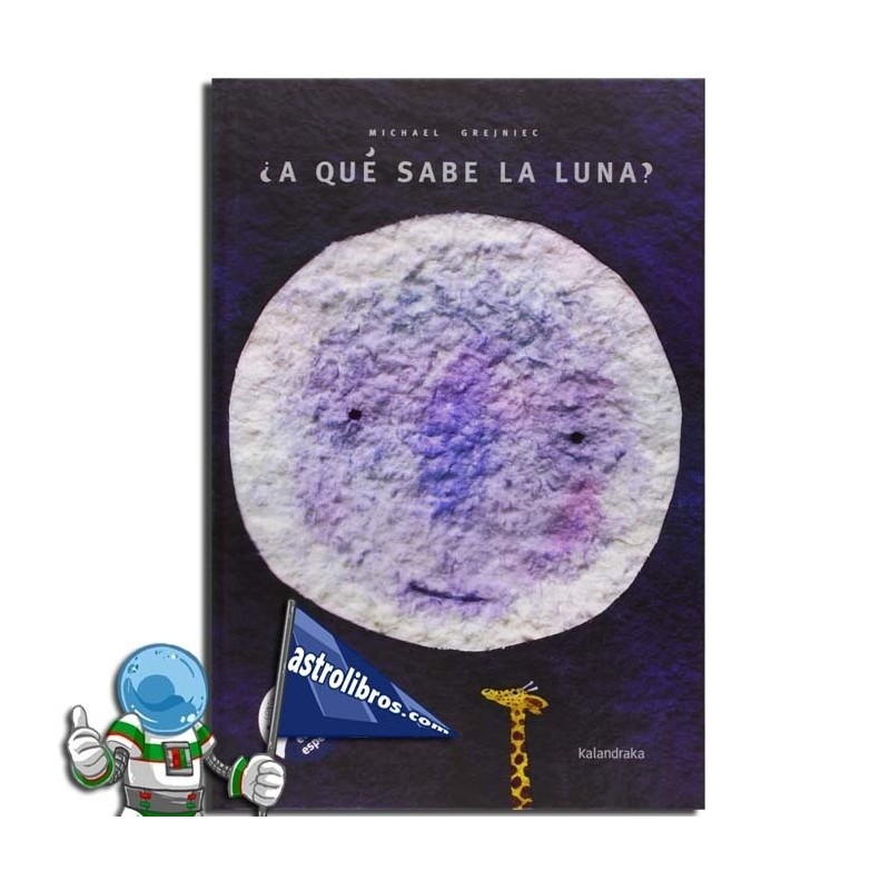 Comprar el libro ¿A QUÉ SABE LA LUNA?, ÁLBUM ILUSTRADO