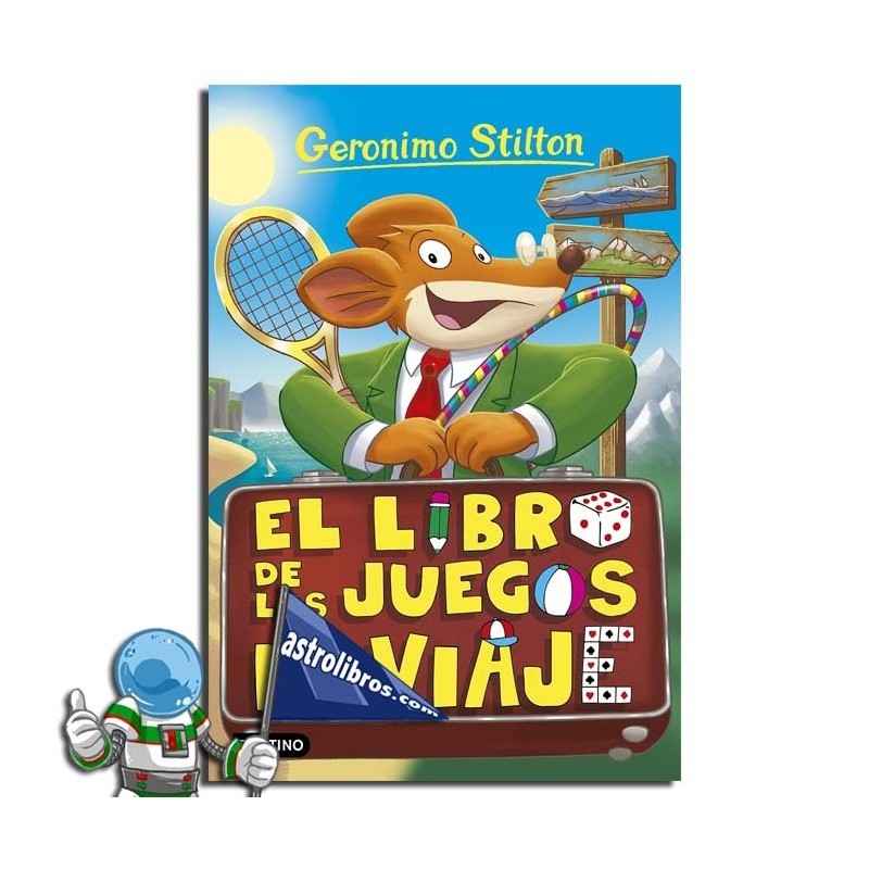 EL LIBRO DE LOS JUEGOS DE VIAJE , GERONIMO STILTON 34