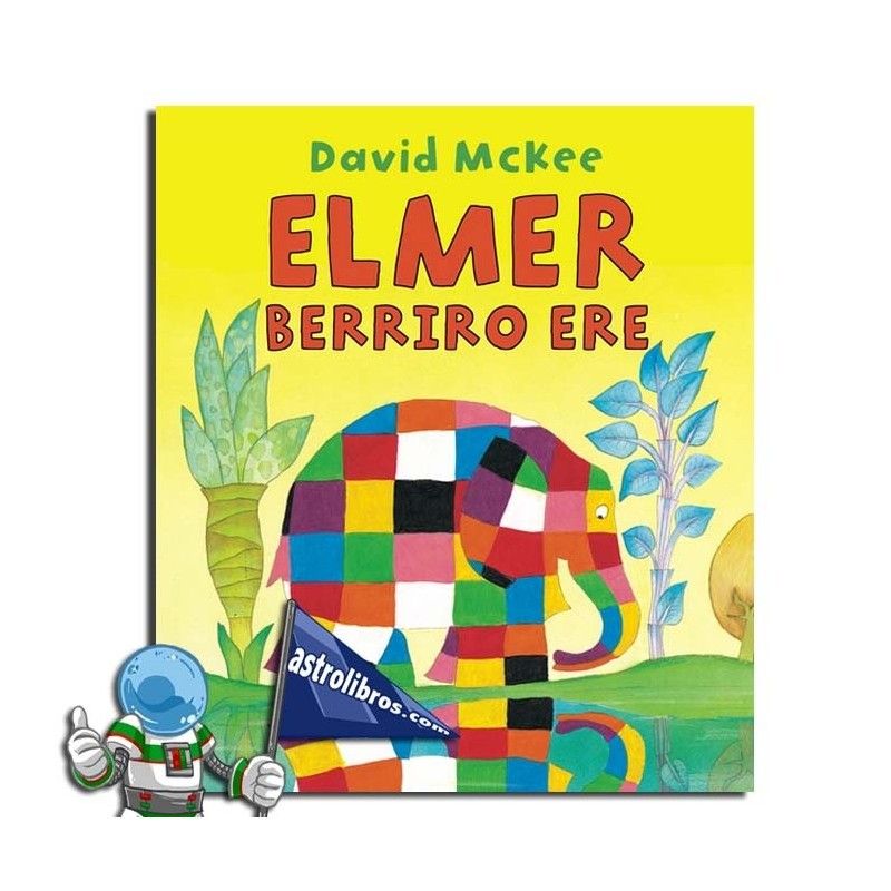 Elmer berriro ere Elmer berriro ere