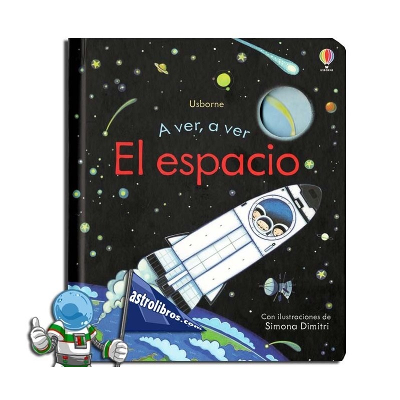 EL ESPACIO , A VER, A VER , LIBRO CON SOLAPAS