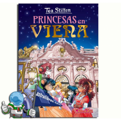 PRINCESAS EN VIENA | TEA STILTON 30
