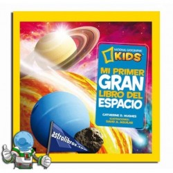 Mi primer gran libro del espacio, National Geographic Kids