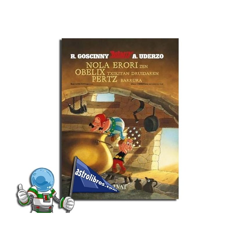 Asterix | Nola erori zen Obelix txikitan druidaren pertz barrura Asterix | Nola erori zen Obelix txikitan druidaren pertz barrura