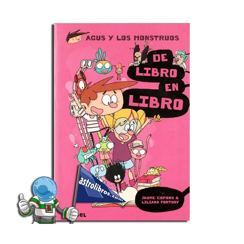 AGUS Y LOS MONSTRUOS 06, DE LIBRO EN LIBRO