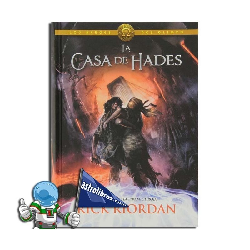 LA CASA DE HADES, LOS HÉROES DEL OLIMPO 4