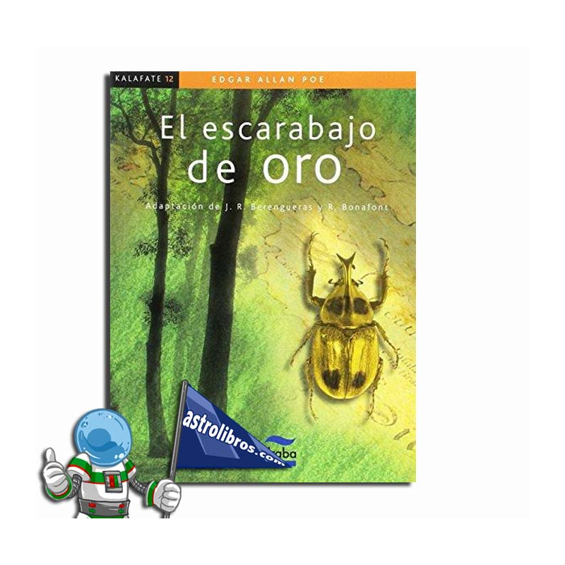 EL ESCARABAJO DE ORO , KALAFATE , LECTURA FÁCIL