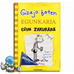 Egun zakurrak, Gizajo baten egunkaria 4