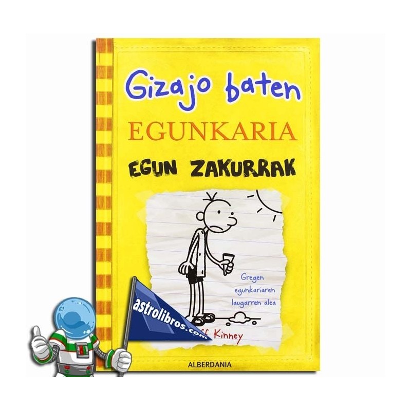 Egun zakurrak, Gizajo baten egunkaria 4