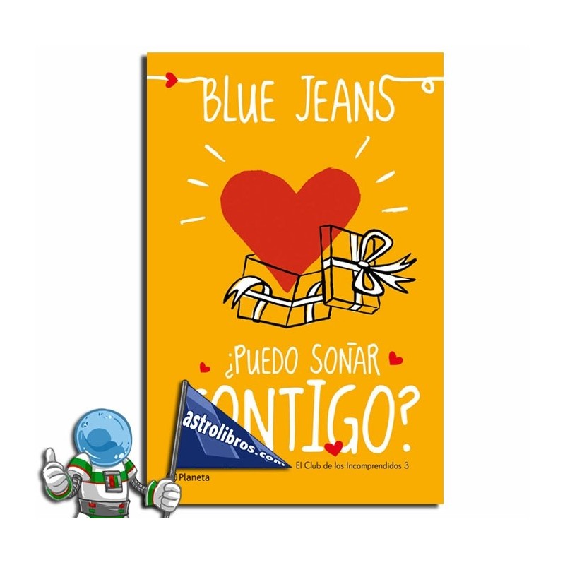 ¿PUEDO SOÑAR CONTIGO?, EL CLUB DE LOS INCOMPRENDIDOS 3 ¿PUEDO SOÑAR CONTIGO?, EL CLUB DE LOS INCOMPRENDIDOS 3