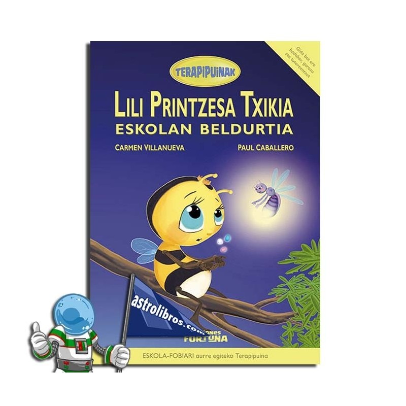 LILI PRINTZESA TXIKIA | TERAPIPUINAK 7 | BELDURRA LILI PRINTZESA TXIKIA | TERAPIPUINAK 7 | BELDURRA