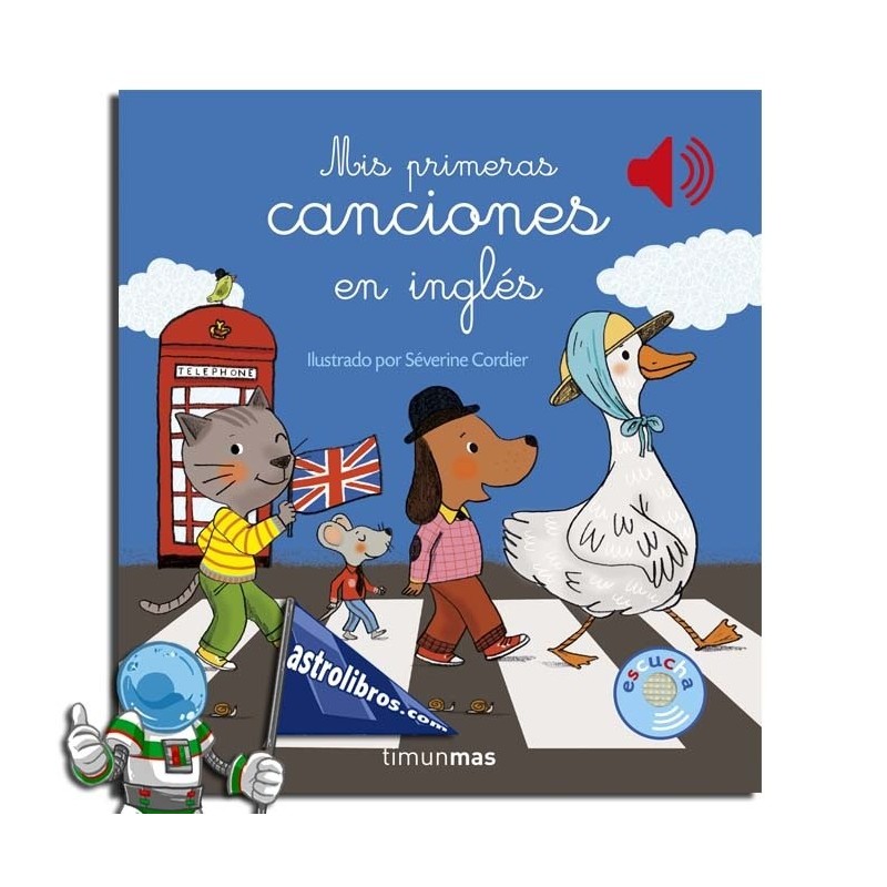 MIS PRIMERAS CANCIONES EN INGLÉS , LIBRO MUSICAL