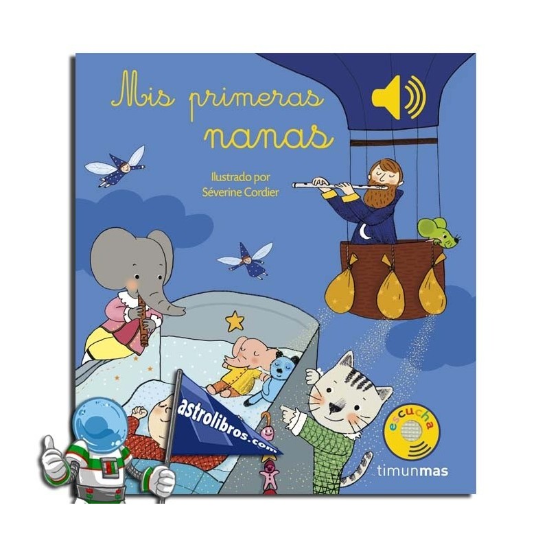 MIS PRIMERAS NANAS , LIBRO MUSICAL