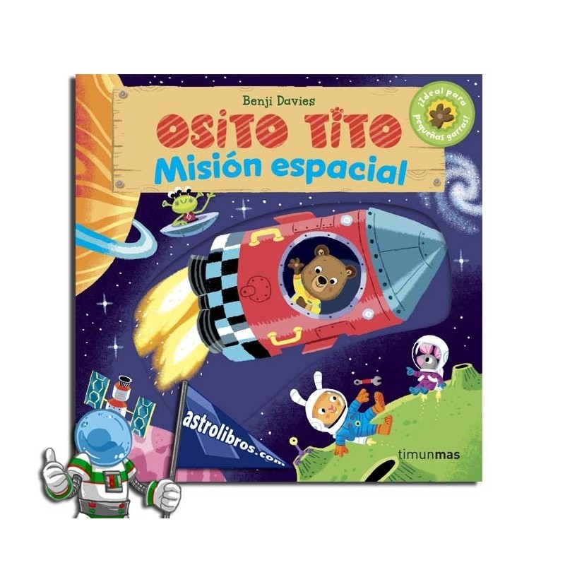 OSITO TITO , MISIÓN ESPACIAL