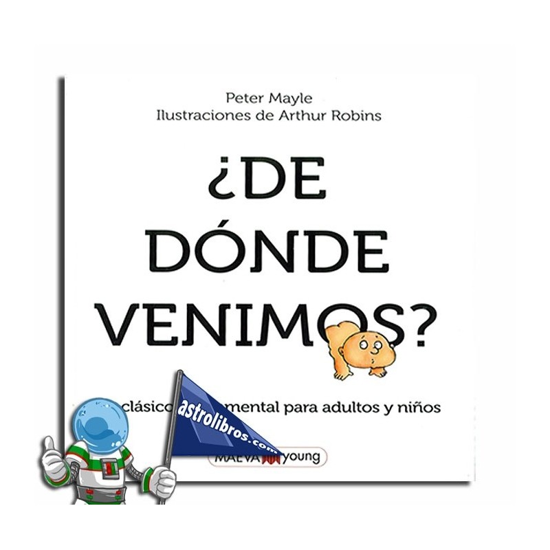 ¿De dónde venimos? Sexualidad para niños ¿De dónde venimos? Sexualidad para niños